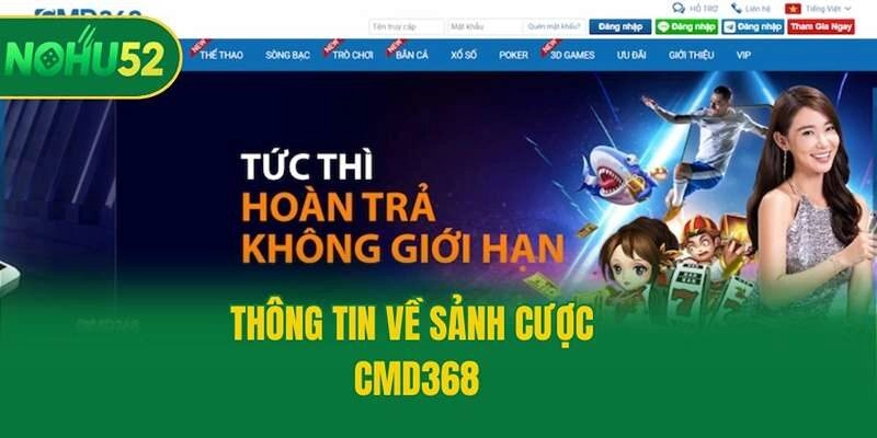 Thông tin về sảnh cược CMD368